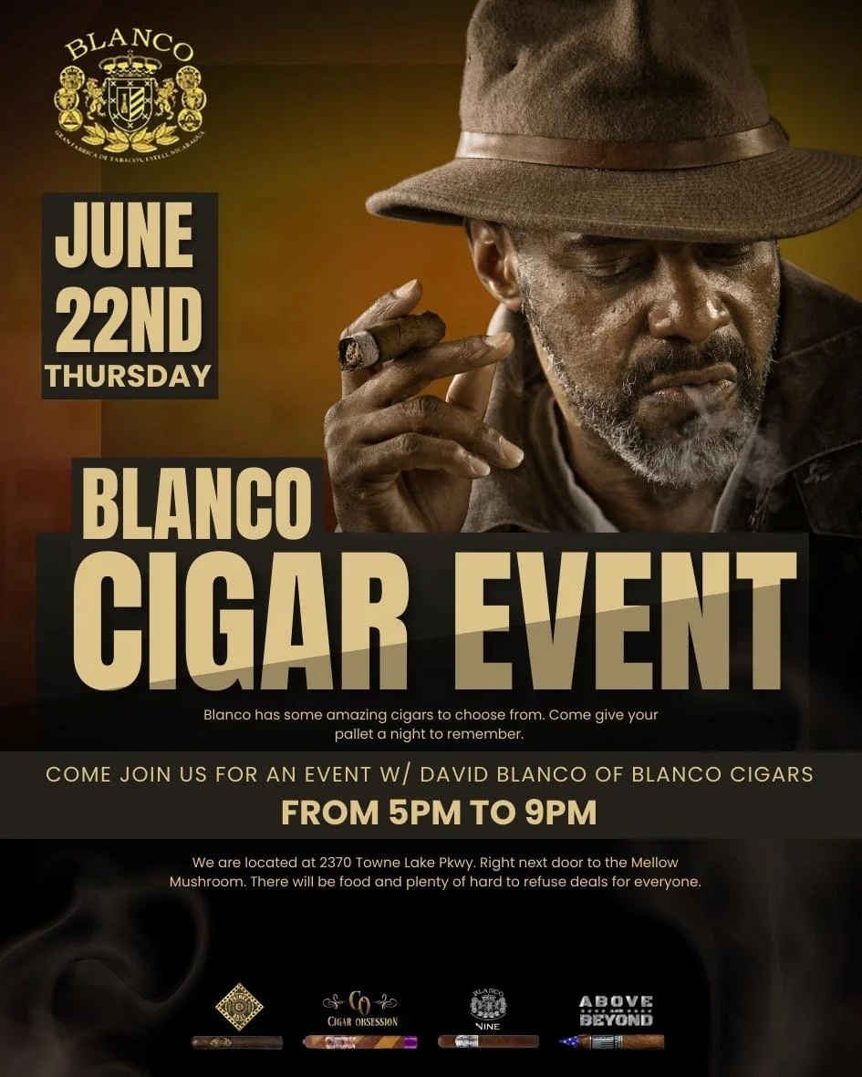 June 22 Blanco Cigar Event